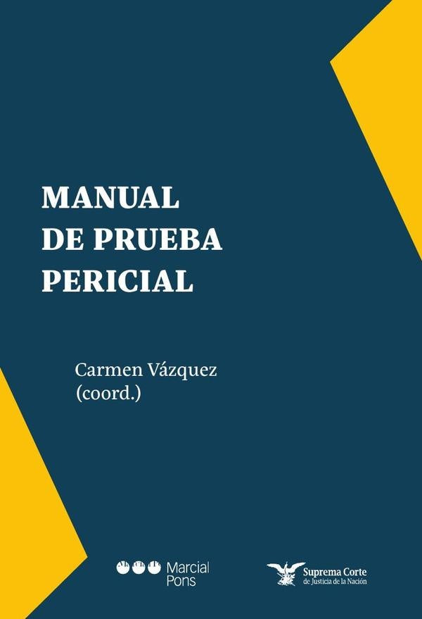 Manual de prueba pericial | Carmen Vazquez