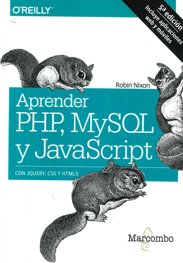 Aprender PHP, MySQL y JavaScript | Alex Elliott