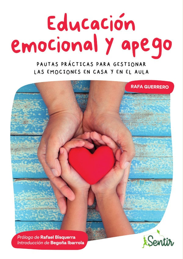 Educacion emocional y apego | RafaelCompte Guerrero
