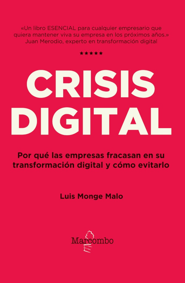 Crisis digital | LUIS MONGE MALO