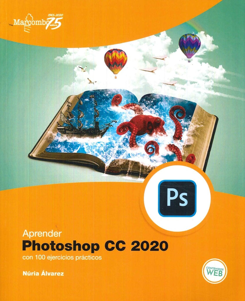 Aprender Photoshop CC 2020 con 100 ejercicios practicos | Nuria alvarez