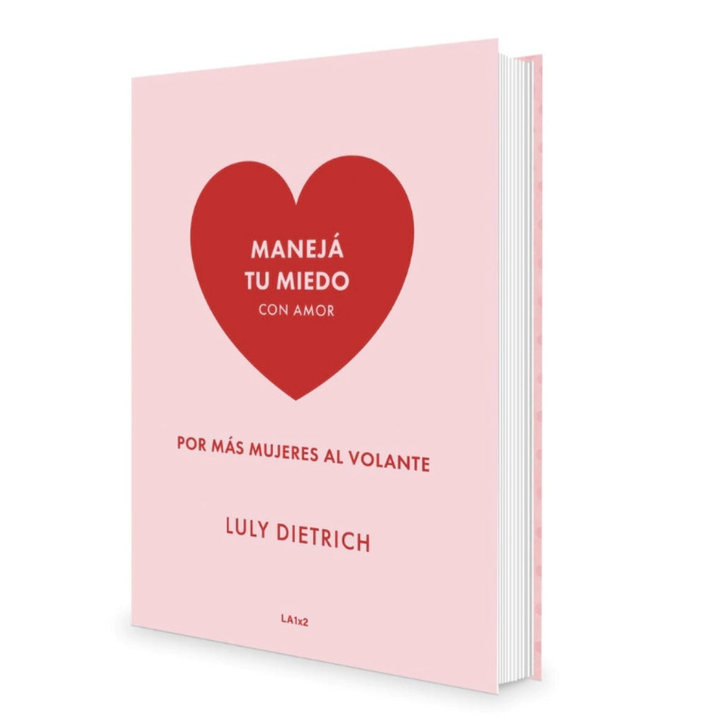 Maneja tu miedo con amor | Luly Dietrich