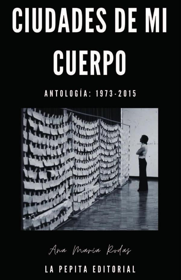 Ciudades de mi cuerpo | Ana Maria Rodas