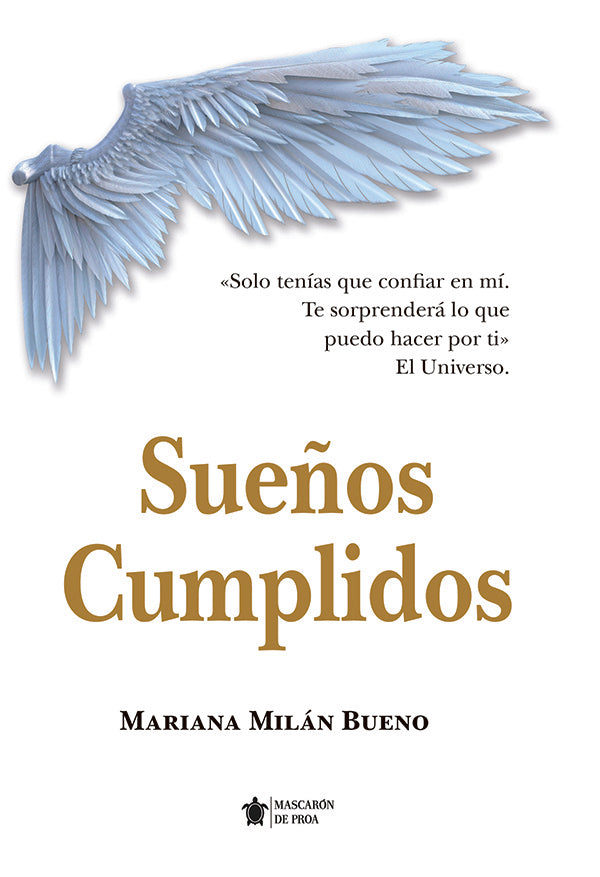 Sue?os cumplidos | Mariana Milan Bueno