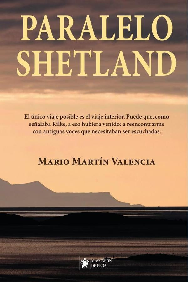 Paralelo Shetland | Mario Martin Valencia