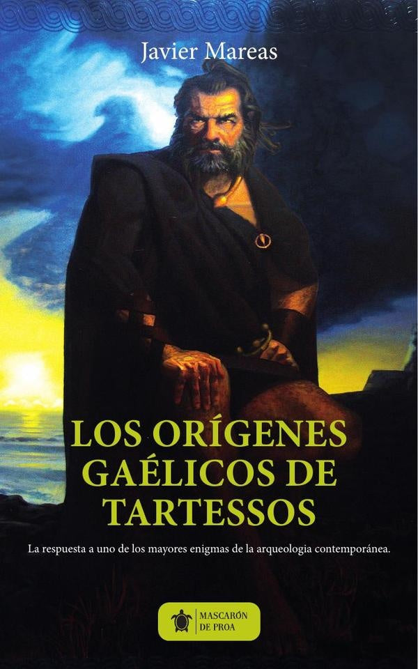 Los origenes gaelicos de Tartessos | Javier Mareas