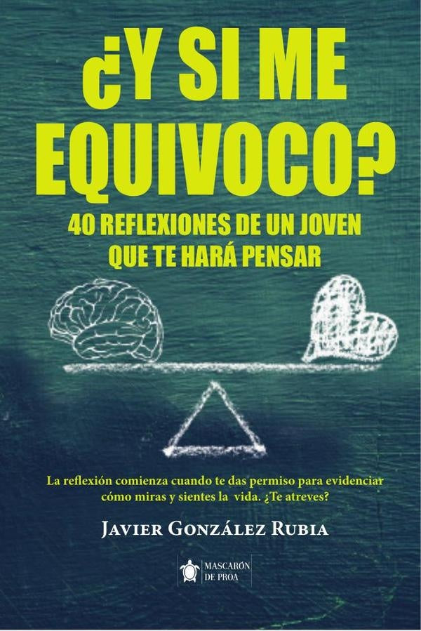 ?Y si me equivoco? | Javier Gonzalez Rubia