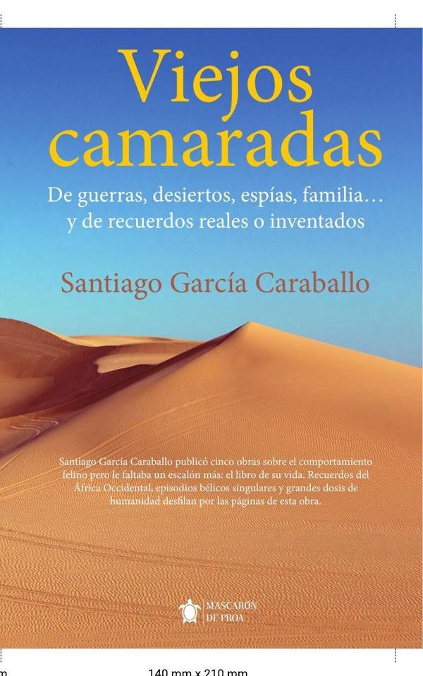 Viejos camaradas | Santiago Garcia Caraballo