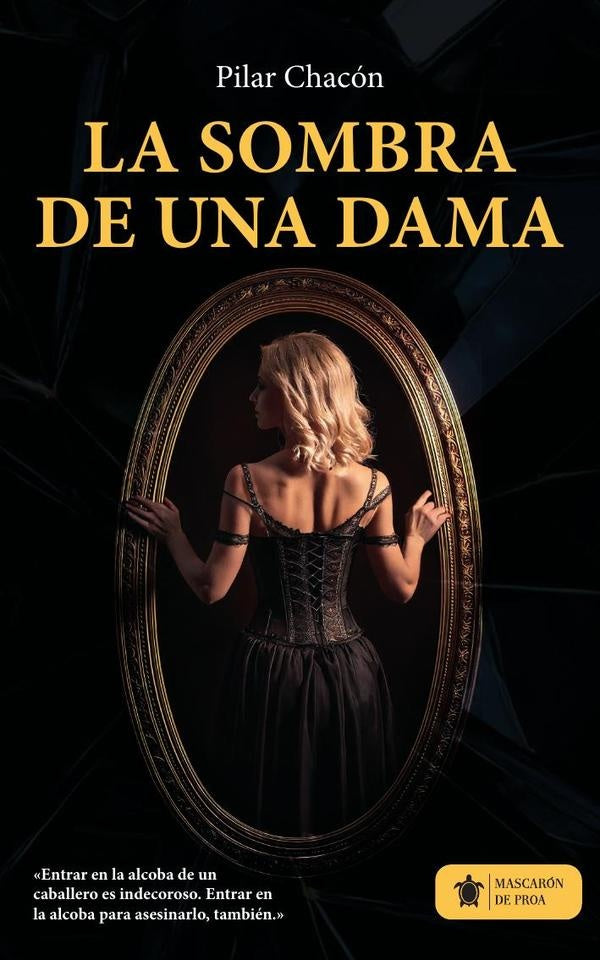 La sombra de una dama | Pilar Chacon