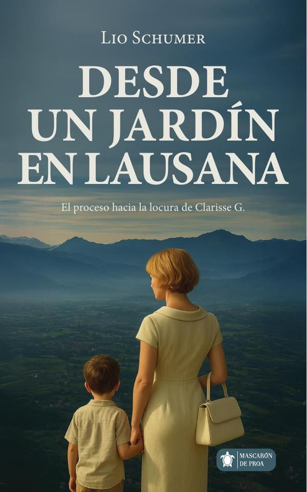 Desde un jardin en Lausana | Lio Schumer