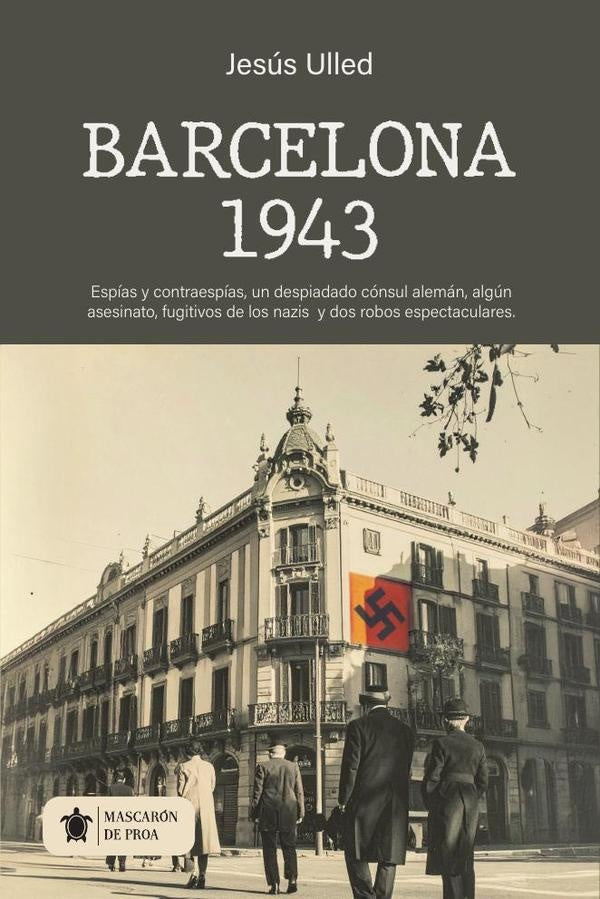Barcelona 1943 | Jesus Ulled