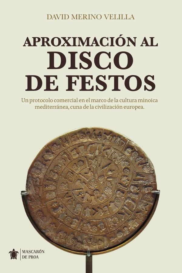 El Disco de Festos | David Merino Velilla