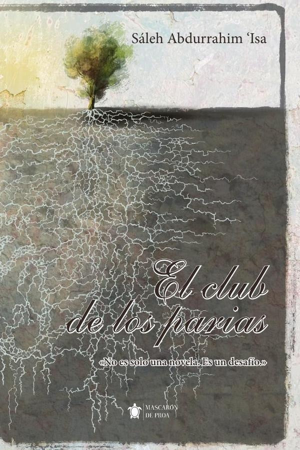 El club de los parias | Saleh Abdurrahim