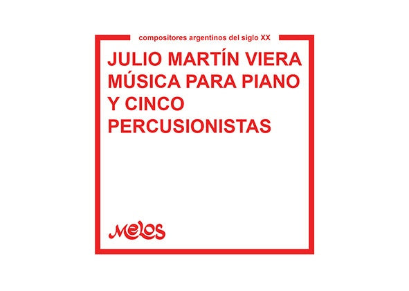 BA13521 - Musica para piano y cinco percusionistas | Julio Martin Viera