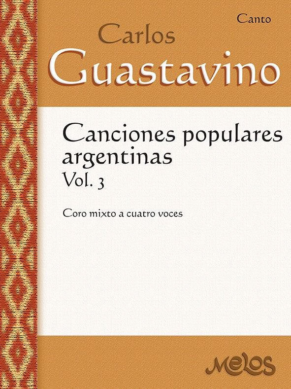 MEL5204 - Canciones populares argentinas Vol. 3 | Carlos Guastavino