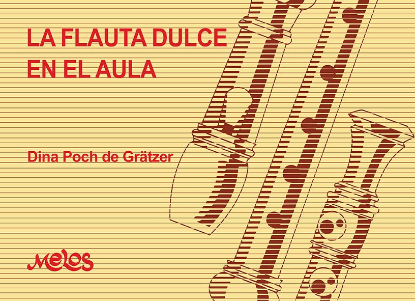 BA13344 - La flauta dulce en el aula | Dina Poch de Graetzer