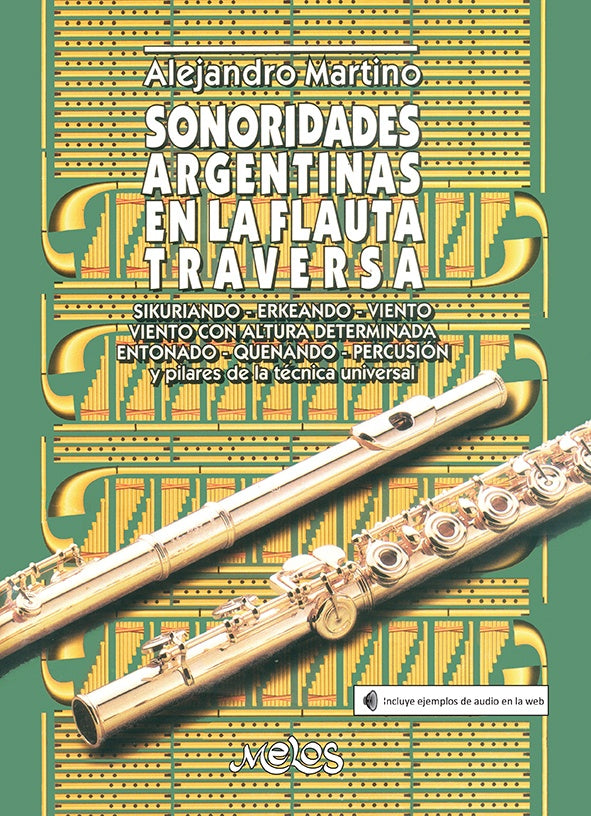 BA13644 - Sonoridades argentinas en la flauta traversa | Alejandro Martino