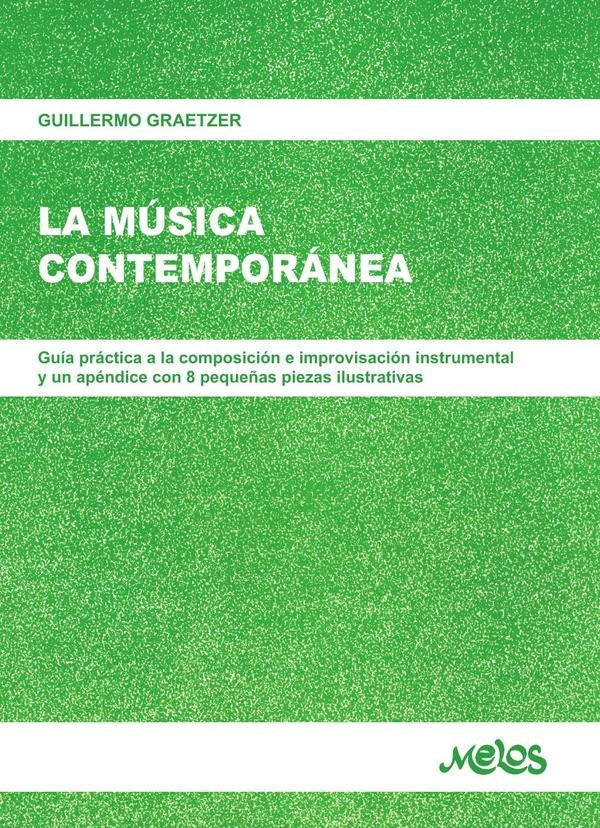 BA13207 - La musica contemporanea | Guillermo Graetzer
