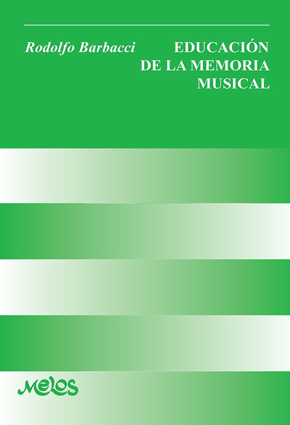 BA12422 - Educacion de la memoria musical | Rodolfo Barbacci