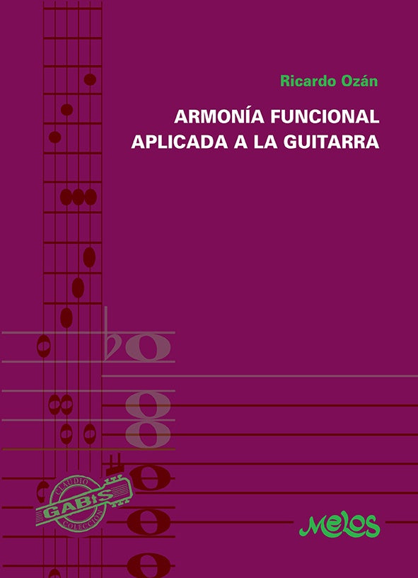 MEL4405 - Armonia funcional aplicada a la guitarra | Ricardo Ozan