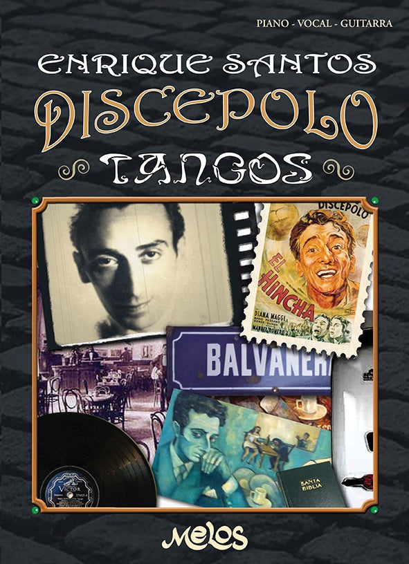MEL1332 - Enrique Santos Discepolo - Tangos | Enrique Santos Discepolo