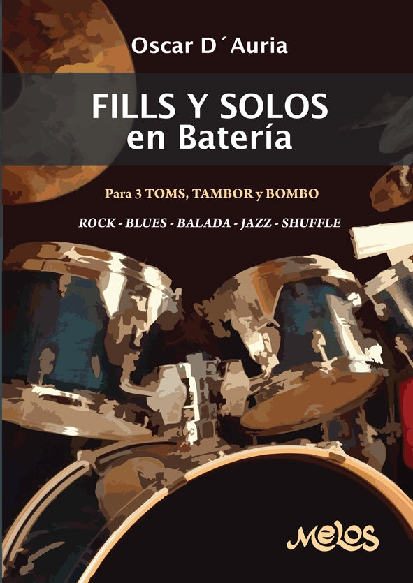 MEL7501 - Fills y solos en bateria | Oscar D?Auria