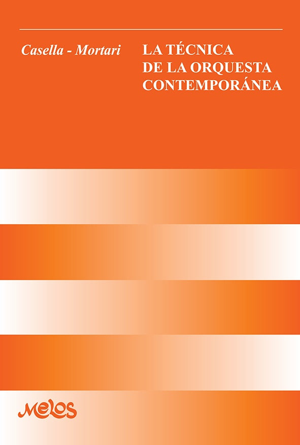 BA11011 - La tecnica de la orquesta contemporanea | Alfredo Casella