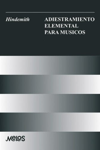 BA11441 - Adiestramiento elemental para musicos | Paul Hindemith
