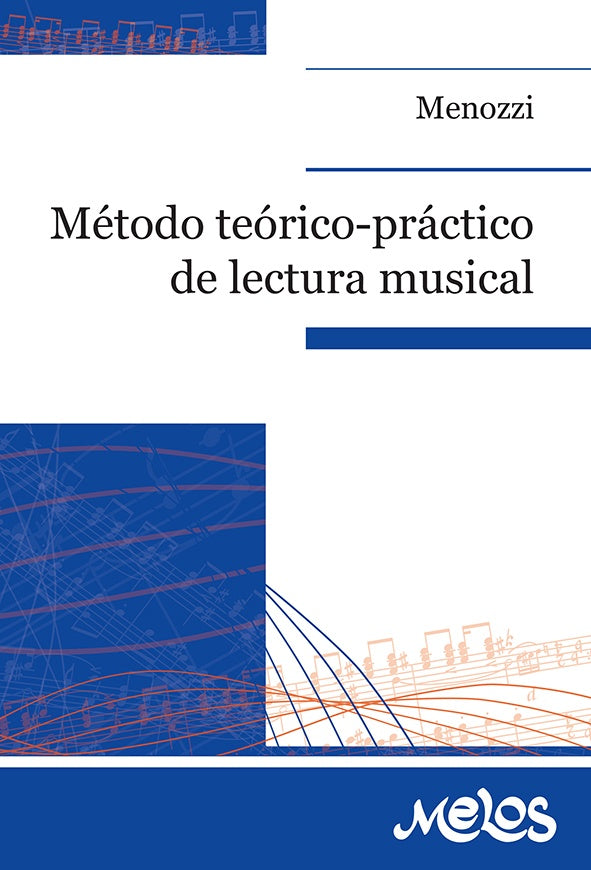 BA55074 - Metodo teorico practico de lectura musical. | Juan Menozzi