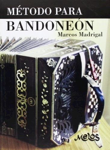 MEL7104 - Metodo para bandoneon | Marcos Madrigal