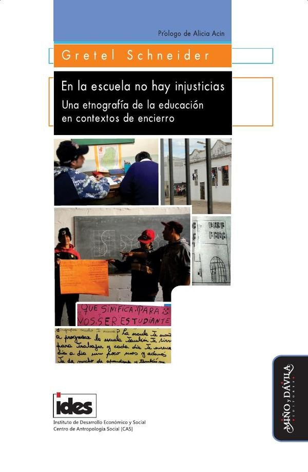 En la escuela no hay injusticias | Gretel Schneider