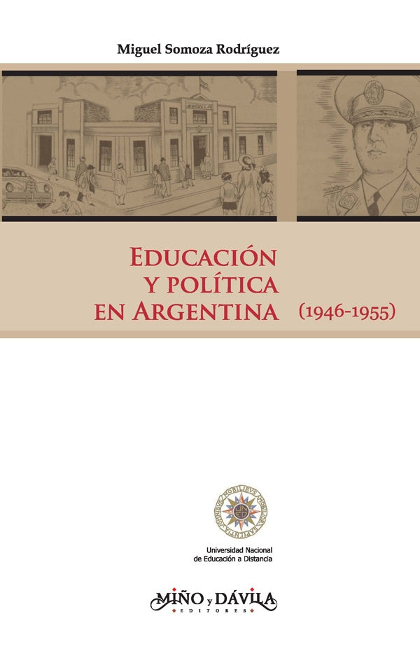 Educacion y politica en Argentina | Miguel Somoza Rodriguez