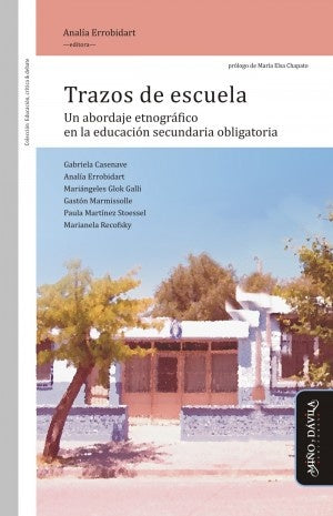 Trazos de escuela | Gabriela Casenave