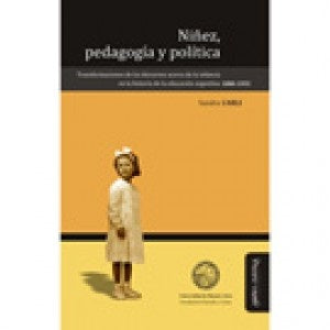 Ni?ez, pedagogia y politica | Adriana Puiggros