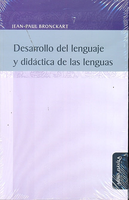 Desarrollo del lenguaje y didactica de las lenguas | Jean Paul Bronckart