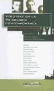 Vygotski en la psicologia contemporanea | Mercedes Cubero