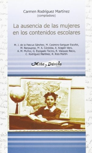 La ausencia de las mujeres en los contenidos escolares | CarmenRodriguez Martinez