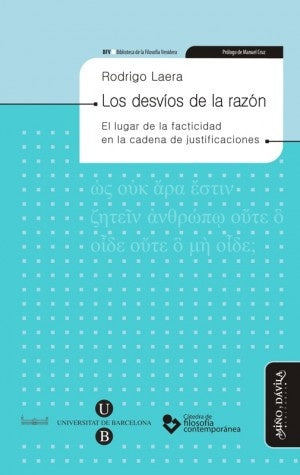Los desvios de la razon. | Rodrigo Laera