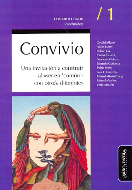 Convivio / 1. Una invitacion a construir al ser-en comun-con otro/a diferente | Edgardo Datri