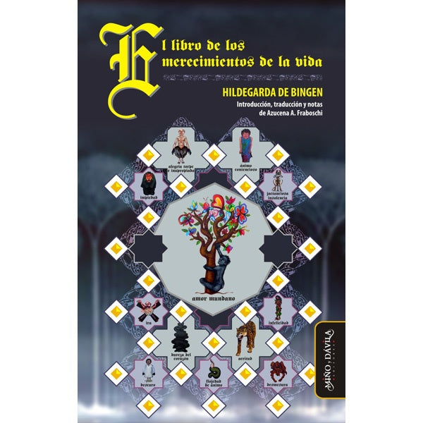 El libro de los merecimientos de la vida | H Hildegarda de Bingen