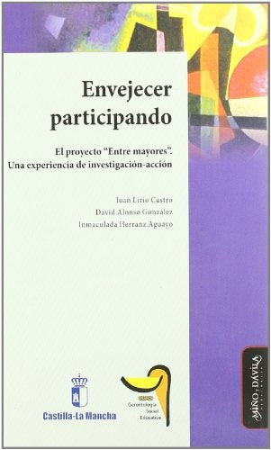 Envejecer participando. | David Alonso Gonzalez