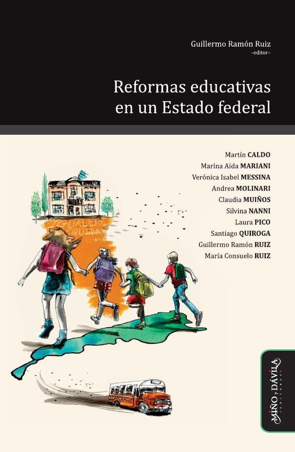 Reformas educativas en un Estado federal | Guillermo Ramon Ruiz