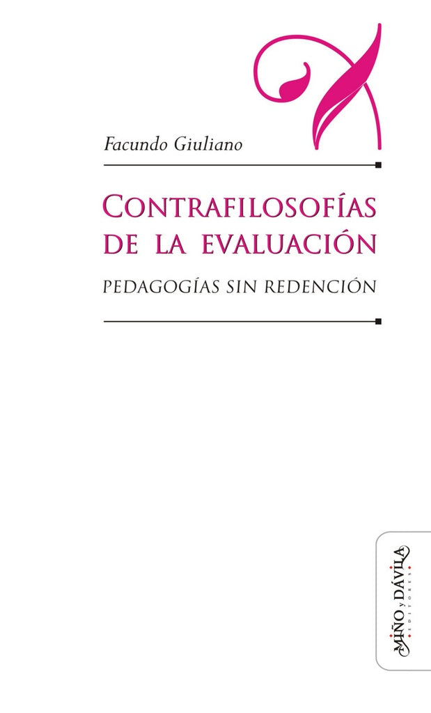 Contrafilosofias de la evaluacion | FACUNDO GIULIANO