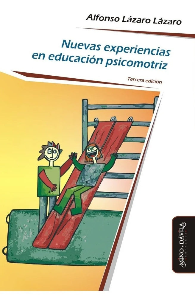 Nuevas experiencias en educacion psicomotriz | Alfonso Lazaro Lazaro