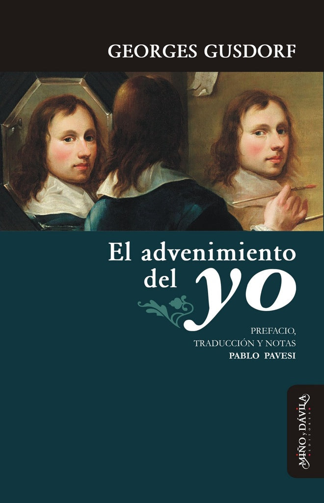 El advenimieno del yo | Georges Gusdorf