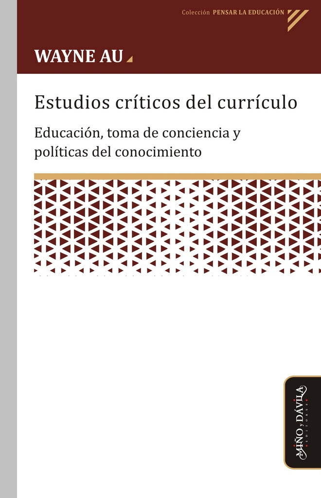 Estudios criticos del curriculo | Wayne Au