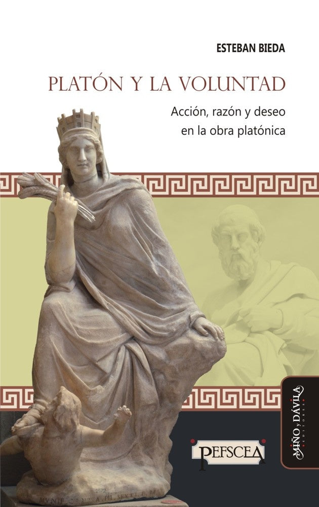 Platon y la voluntad | Esteban Bieda