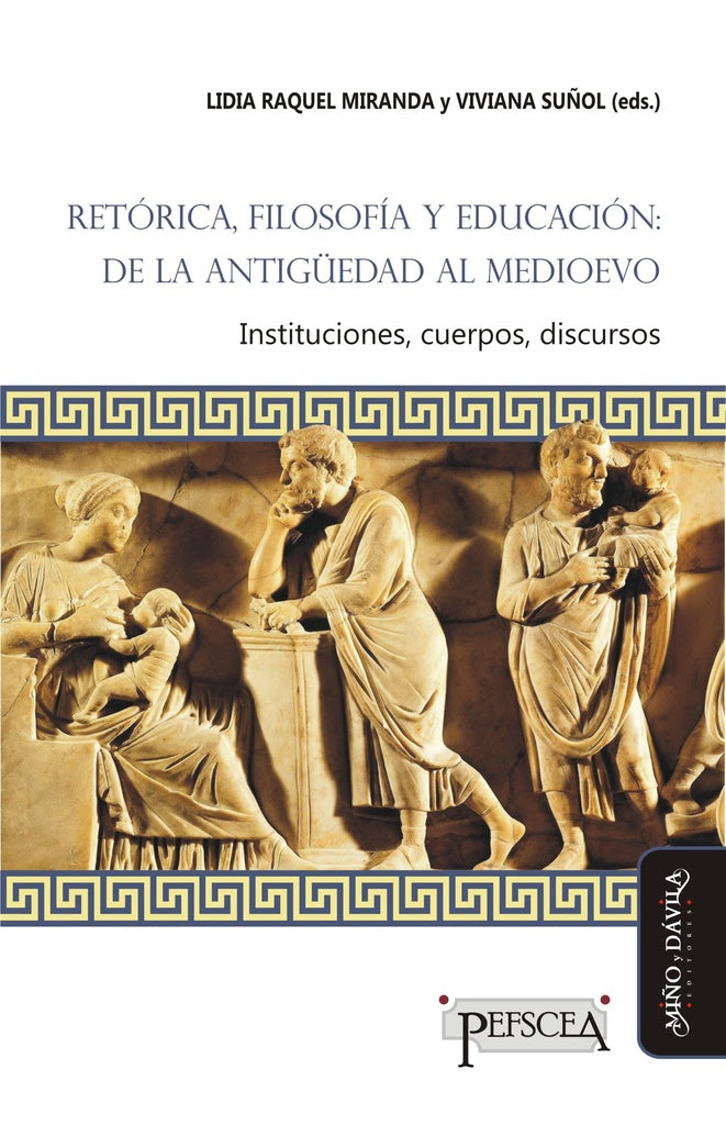 Retorica, filosofia y educacion: de la Antig?edad al Medioevo * | Viviana Su?ol