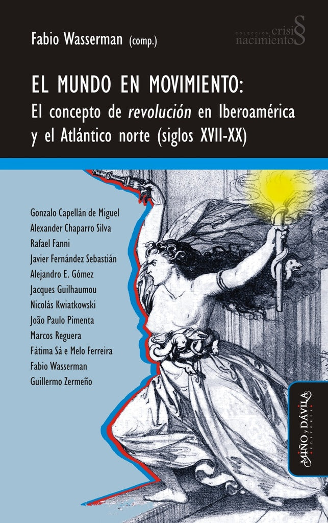 El mundo en movimiento | Fabio Wasserman