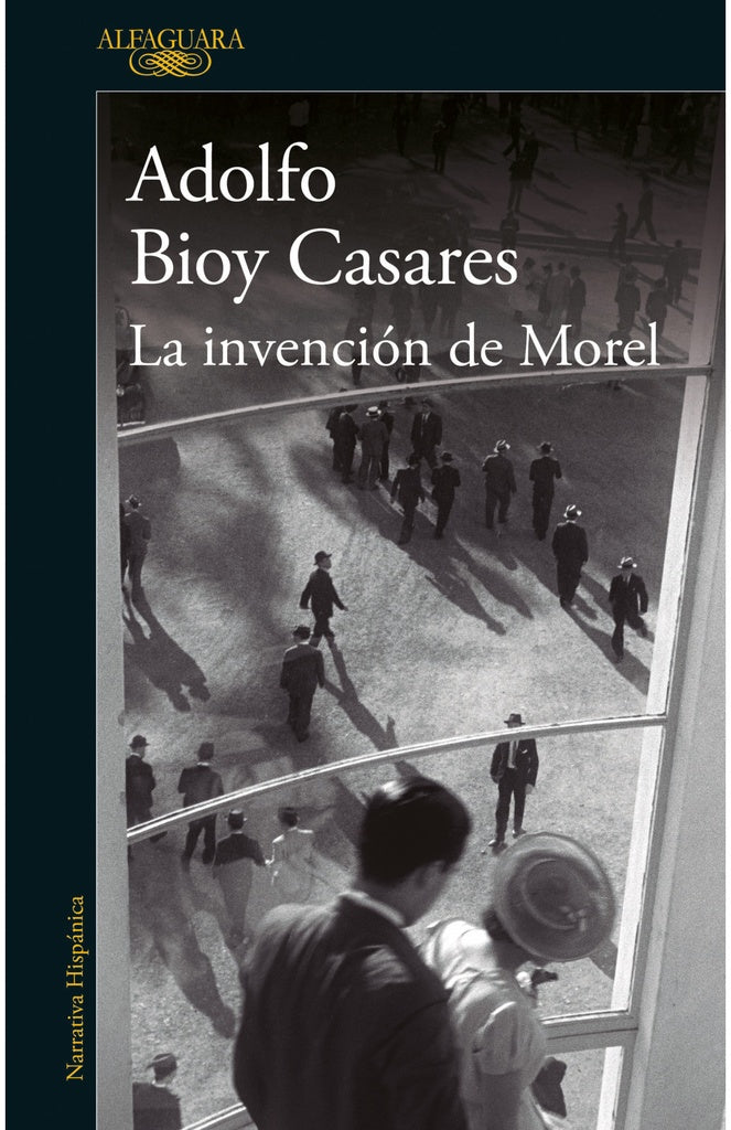 La invención de Morel | ADOLFO BIOY CASARES